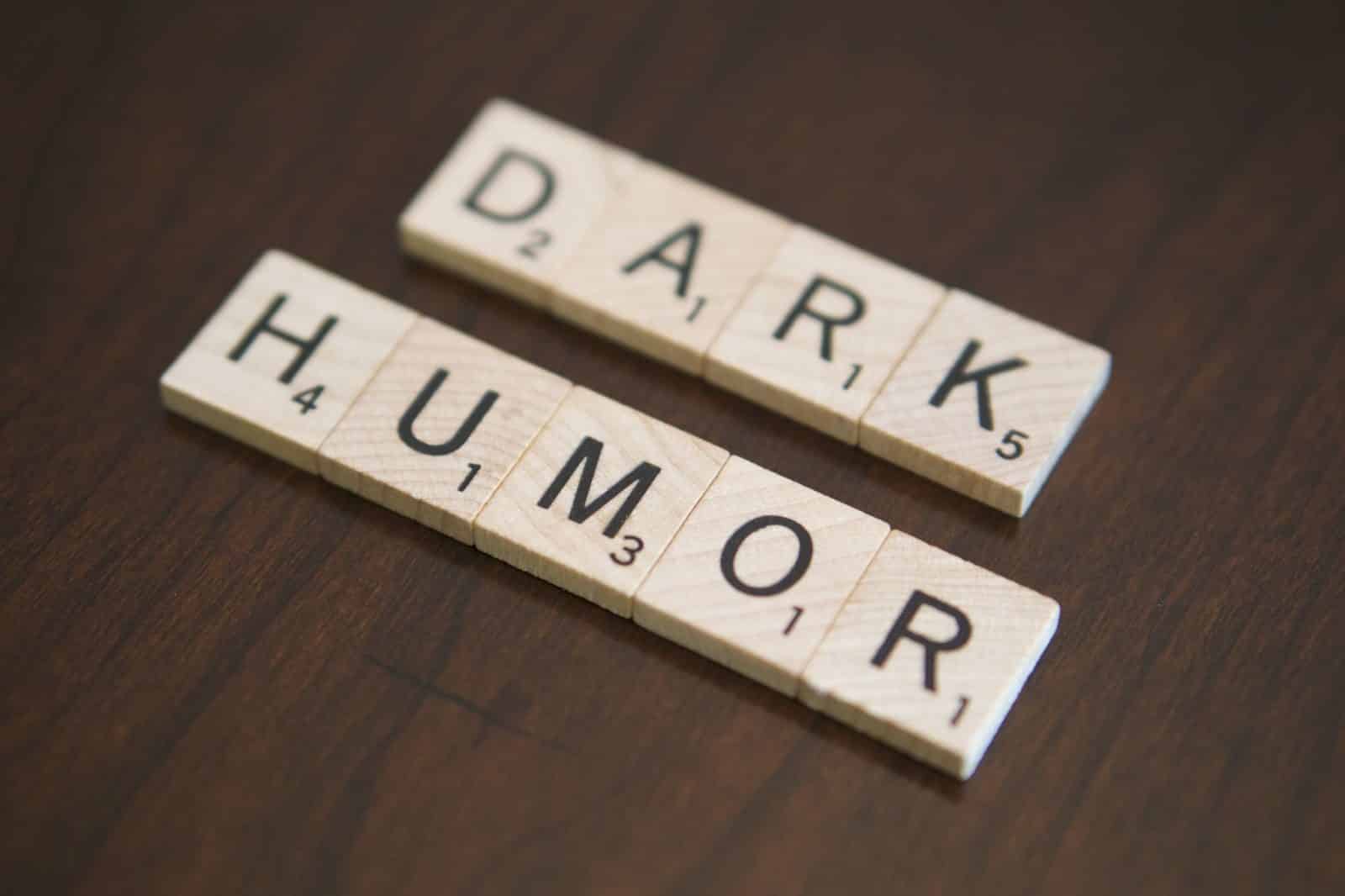 dark jokes