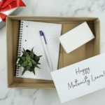 leaving on maternity leave